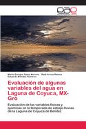 Evaluacin de algunas variables del agua en Laguna de Coyuca, MX-Gro