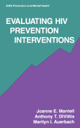 Evaluating HIV Prevention Interventions