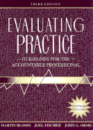 Evaluating Practice: Guidelines for the Accountable Professional - Bloom, Martin, Professor, and Orme, John G, and Fischer, Joel, Professor