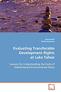 Evaluating Transferable Development Rights at Lake Tahoe