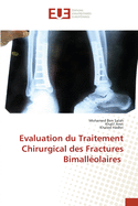 Evaluation du Traitement Chirurgical des Fractures Bimall?olaires