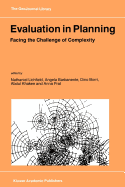 Evaluation in Planning: Facing the Challenge of Complexity