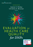 Evaluation of Health Care Quality for Dnps