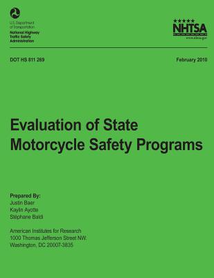 Evaluation of State Motorcycle Safety Programs - National Highway Traffic Safety Administ