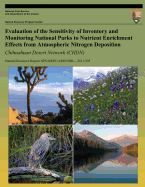 Evaluation of the Sensitivity of Inventory and Monitoring National Parks to Nutrient Enrichment Effects from Atmospheric Nitrogen Deposition Chihuahuan Desert Network (CHDN)