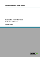 Evaluation von Netzwerken: Evaluation of Networks