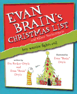 Evan Brain's Christmas List and Other Shenanigans: Boy Warrior Fights Evil