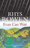 Evan Can Wait - Bowen, Rhys