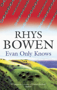 Evan Only Knows - Bowen, Rhys