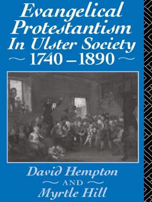 Evangelical Protestantism in Ulster Society 1740-1890 - Hampton, David, and Hull, Myrtle
