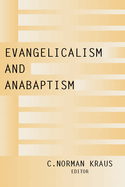 Evangelicalism and Anabaptism