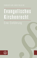 Evangelisches Kirchenrecht: Eine Einfuhrung