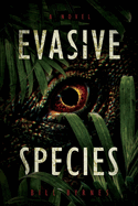 Evasive Species