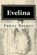 Evelina: Illustrated