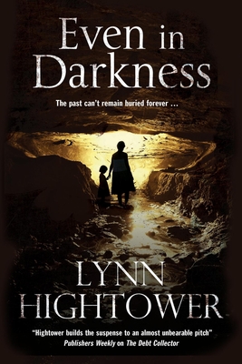 Even in Darkness - Hightower, Lynn
