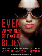 Even Vampires Get the Blues