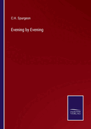 Evening by Evening