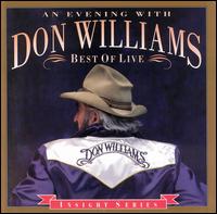 Evening With Don Williams: Best Live - Don Williams