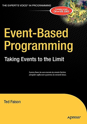 Event-Based Programming: Taking Events to the Limit - Faison, Ted