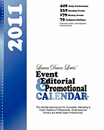 Event Editorial & Promotional Calendar 2011: The Ultimate Planning Calendar for Media, Marketing and Business