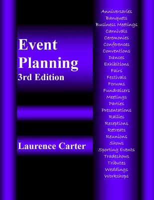 Event Planning 3rd Edition - Carter, Laurence Anthony