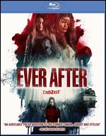 Ever After [Blu-ray] - Carolina Hellsgard