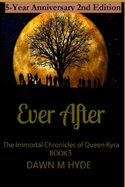 Ever After Book 3: 5th Anniversary 2nd Edition