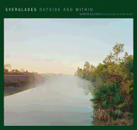 Everglades: Outside and Within