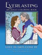 Everlasting: A Coloring Book for Adults