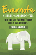 Evernote - Mein Life-Management-Tool