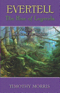 Evertell: The Rise of the Legends, Volume One: Ryu Sol of the Shadows