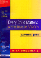 Every Child Matters: A New Role for Sencos