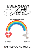 Every Day with Jesus Devotional: God Loves and Cares for You