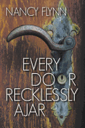 Every Door Recklessly Ajar: Poems