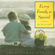 Every Family is Special: Love Comes First