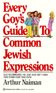 Every Goy's Guide to Common Jewish Expressions