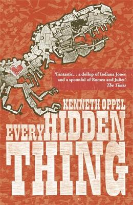 Every Hidden Thing - Oppel, Kenneth
