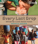 Every Last Drop: Bringing Clean Water Home