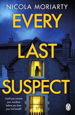 Every Last Suspect - Moriarty, Nicola