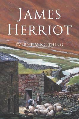 Every Living Thing - Herriot, James