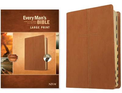 Every Man's Bible Niv, Large Print (Leatherlike, Cross Saddle Tan, Indexed) - Tyndale (Creator), and Arterburn, Stephen (Notes by), and Merrill, Dean (Notes by)