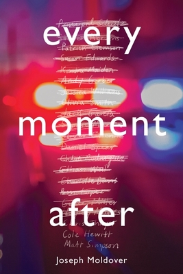 Every Moment After - Moldover, Joseph