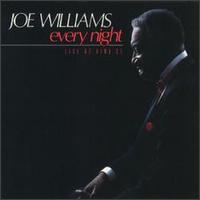 Every Night: Live at Vine St. - Joe Williams