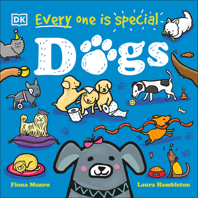 Every One Is Special: Dogs - Munro, Fiona