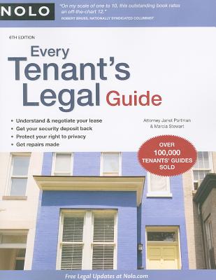 Every Tenant's Legal Guide - Portman, Janet, Attorney, and Stewart, Marcia, Attorney