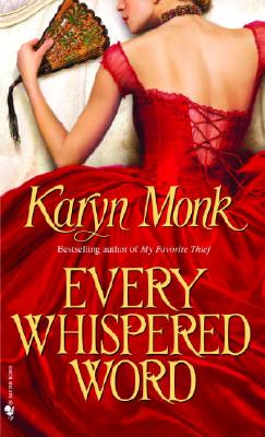 Every Whispered Word - Monk, Karyn