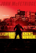 Everybody Knows This Is Nowhere