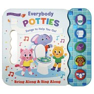 Everybody Potties: Songs to Help You Go