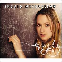 Everybody - Ingrid Michaelson