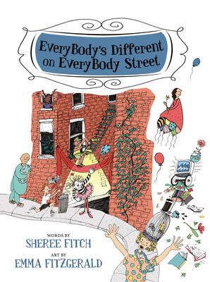Everybody's Different on Everybody Street - Fitch, Sheree